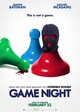 Game Night (από 8/4)