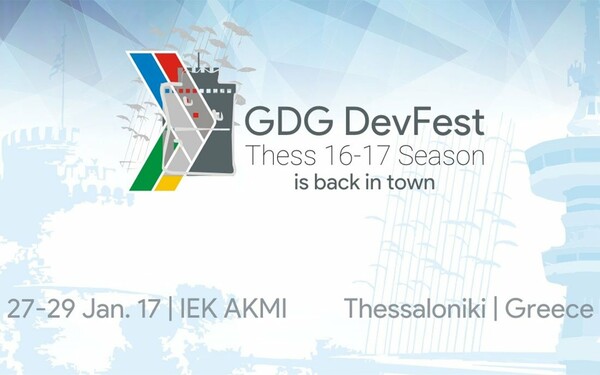Το Google DevFest επιστρέφει στην πόλη της Θεσσαλονίκης